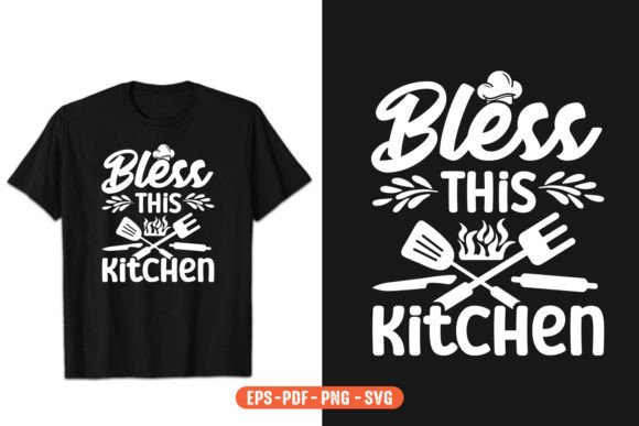 A Designer's Take on Bless This Kitchen Graphics for T‑Shirt Projects