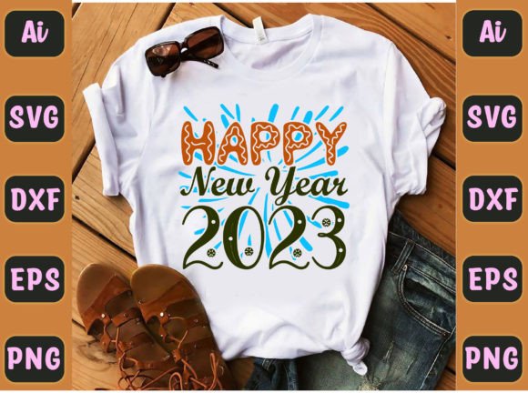 Happy New Year 2023 Graphics for T-Shirt Designs