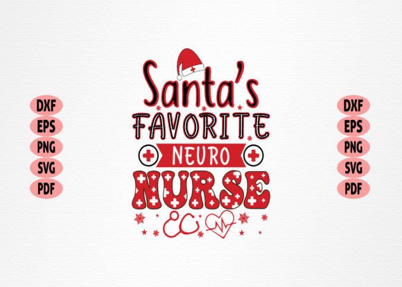 Santa’s Favorite Neuro Nurse for Brand Graphics & T-Shirt Designs